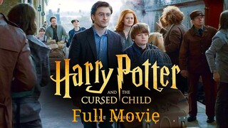 New Hollywood Movie 2024 | H P Cursed Child Full Movie | All Time Blockbuster Movie | Magic | W B