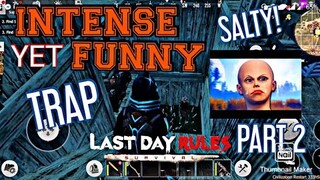 [LDRS] INTENSE YET FUNNY TRAP BASE - SALTY! PART 2