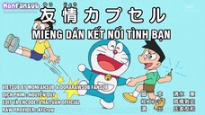 Doraemon Tập 531 :Miếng Dán Kết Nối Tình Bạn & Người Tình Trong Mộng Của Jaiko Là Nobita