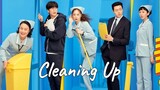Cleaning Up (2022) Episode 12