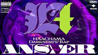 HAACHAMA Darkness"s" Rap ANSER #shorts