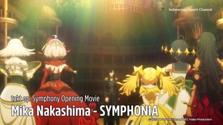 takt op. Symphony OP Song | Mika Nakashima - SYMPHONIA [Lyrics JP, ID]