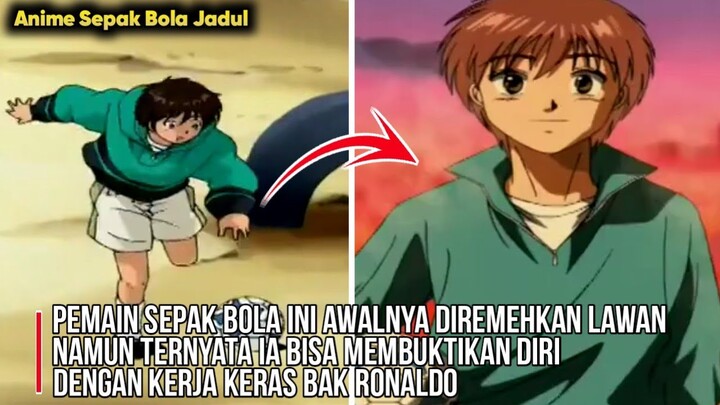 Anime Bola Lawas ‼️  Awalnya dikira lemah setelahnya jadi OP - Alur Cerita Anime Whistle Part 1