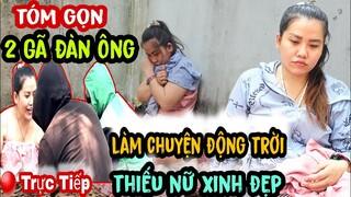 🔴Tóm Gọn 2 Gãa Đàn Ông Làm ChuyệnẤy Thiếu Nữ Xinh Đẹp CCha Dzượng ÉpLàm Ôm Quần Bỏ Trốn