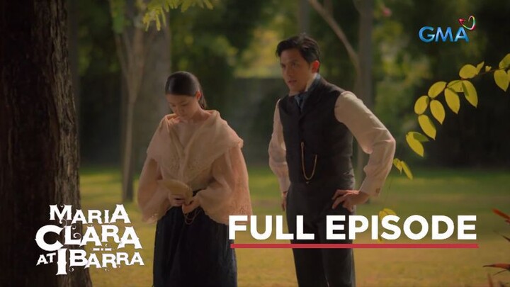 Maria Clara at Ibarra Episode 53