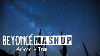 Ar'mon & Trey - Beyoncé Mashup (Lyrics)