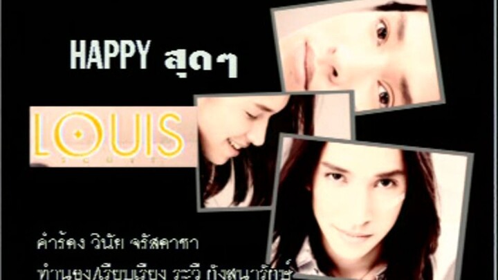 Happy สุดๆ (Happy Sood Sood) - หลุยส์ สก็อตต์ (Louis Scott)