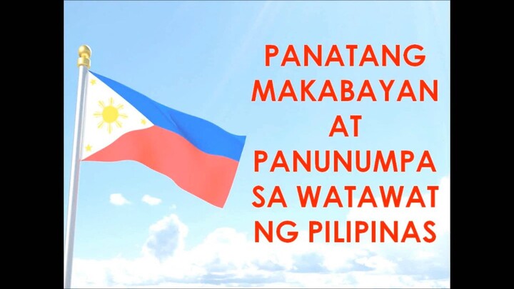 panatang makabayan at panunumpa sa watawat ng pilipinas