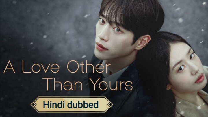 A.Love.Other.Than.Yours.S01E03.720p.WEB-DL.HIN-ENG-KOR.x265.ESub