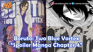 Boruto: Two Blue Vortex - Spoiler Chapter 4 yang berjudul "Kebangkitan"