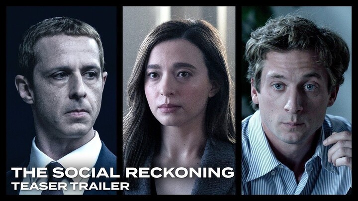 The Social Reckoning - Teaser Trailer