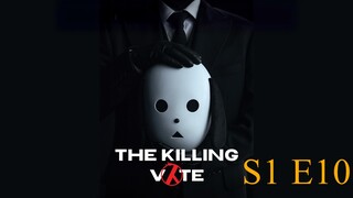 The Killing Vote S 1E10 [ENGLISH Sub]
