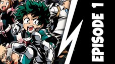 My Hero Academia Season 1 Episode 1 In Hindi Dub