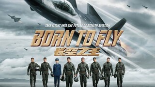 🇨🇳  長空之王  Born to Fly  2023  (INSPIRED BY REAL EVENTS, Eng sub)