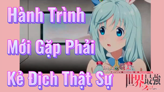 Từ Tầm Thường Đến Mạnh Nhất Thế Giới Mùa 2 | Hành Trình Mới Gặp Phải Kẻ Địch Thật Sự