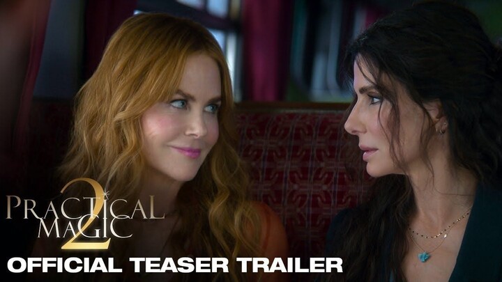 Practical Magic 2 - Teaser Trailer