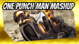 [One Punch Man]Low Beat-Synced Mashup