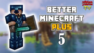[CHƠI THỬ] Better Minecraft PLUS 05 - Khu Rừng Đen Tối