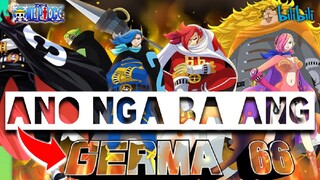 ONE PIECE: ANO NGA BA ANG GERMA 66 | tagalog reviews