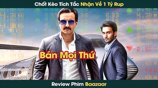 Chốt Kèo Chứng Khoán Trong Tích Tắc Chàng Trai Ấn Độ Lập Tức Trở Thành Triệu Phú || Phê Phim Review