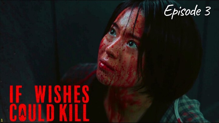 If Wishes Could Kill episode 3 Subtitle Indonesia