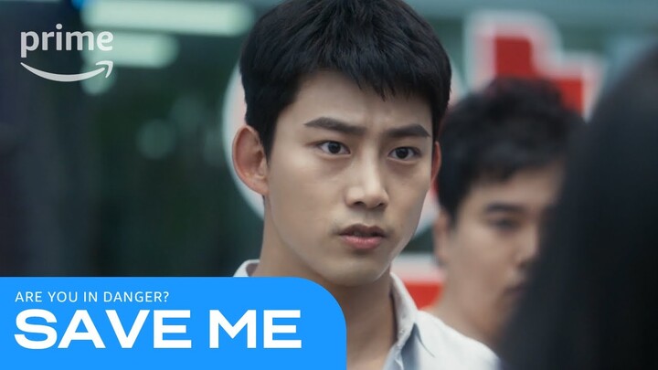 Save Me: Are You In Danger? | Prime Video