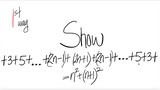 1st/2 ways: Show 1+3+5+ ... +(2n-1) + (2n+1) + (2n-1)+...+5+3+1= n^2 + (n+1)^2