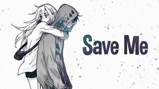 Nightcore - Save Me (Lyrics) @omri