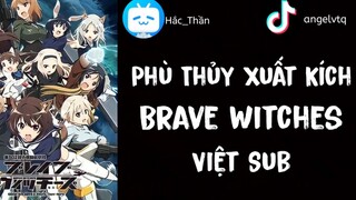 Phù thủy Xuất Kích Tập 12 End - Việt Sub
