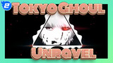 [Tokyo Ghoul] Unravel (remix)_2