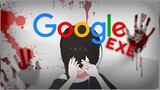 AWAS GOOGLE MENGINTAI ANDA  - Google EXE  Suaranya Keras Banget