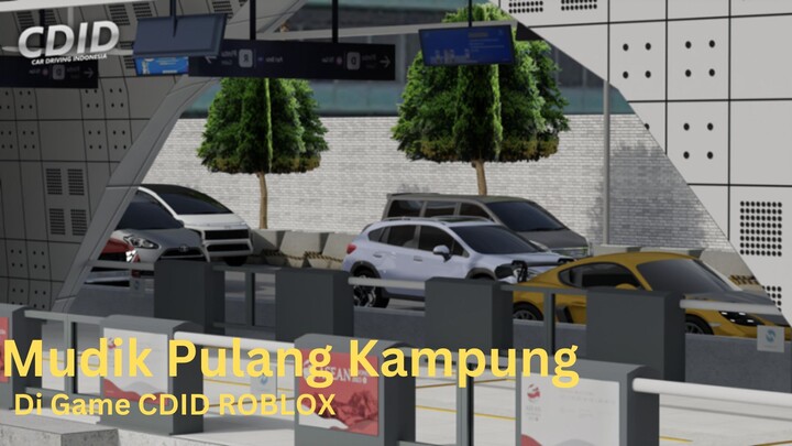 Mudik Pulang Kampung Di Game CDID ROBLOX (car driving indonesia)