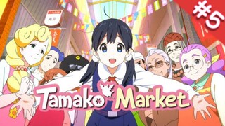 ตลาดป่วน ก๊วนทามาโกะ ตอนที่ 5 (พากย์ไทย)