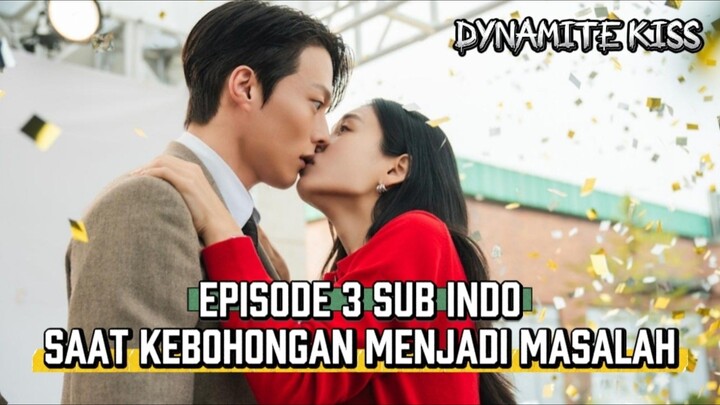 Dynamite Kiss Episode 3 Sub Indo