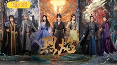 Phim Liệt Diễm Chi Vũ Canh Kỷ - Tập 25 | Vietsub