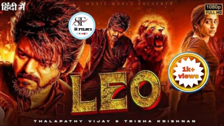 LEO (Hindi) Full Movie  | Thalapathy Vijay | Sanjay Dutt | Lokesh Kanagaraj | Anirudh