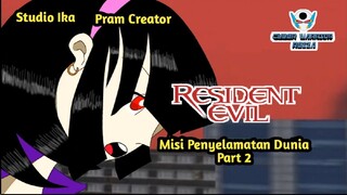 Resident Evil Fan Video Part 2 |  ft. studio Ika | Animasi Indonesia