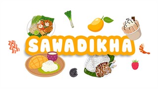 SAWADIKHA - ẨM THỰC THÁI LAN TẠI CHỢ HỒ THỊ KỶ