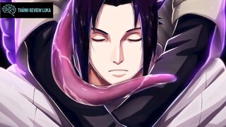 Thánh review Luka - Review - Sức Mạnh Của Orochimaru Trong Thân Xác Sasuke #anime #schooltime