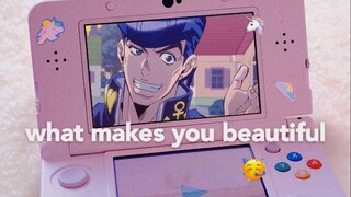 【JOJO｜仗助｜可爱向】What makes you beautiful