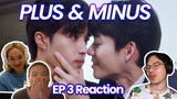 🍰 squeeze dem cheeks ♠️ Plus & Minus ＋－正負之間  Episodes 3 Reaction