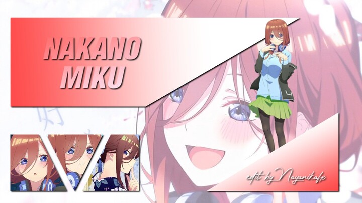 amv Nakano miku | go toubun no hanayome edit