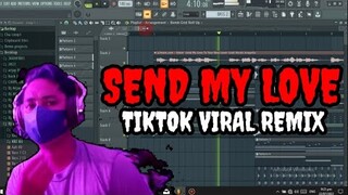 SEND MY LOVE TIKTOK VIRAL REMIX | Adelle Ft. Dj Arjay Ramacula Remix 2022