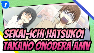 Mungkin Dia Hanya Mirip Denganku, Itu Saja | Sekai-ichi Hatsukoi Takano x Onodera_1