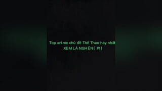 hấp dẫn trên từng giây, đó chính là Thể Thao   animelibrary