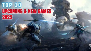 TOP 10 Best UPCOMING & NEW GAMES 2022 FOR ANDROID AND iOS.