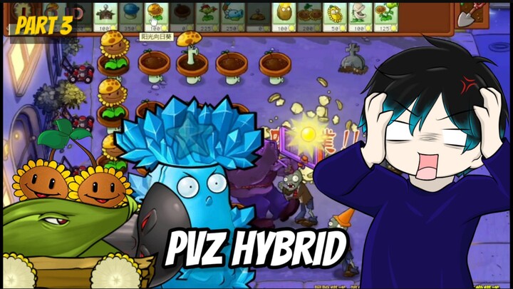 Keseruan Pvz Hybrid, Ada Plant Apa Aja Nih?! [Part 3]