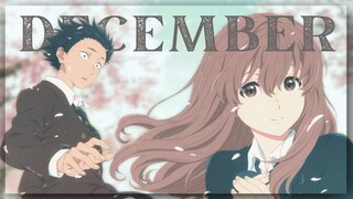 【AMV】December - Ishida x Nishimiya | Koe no Katachi