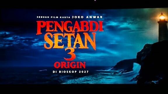 Akankah Pengabdi Setan 3: Origin tayang di lebaran 2027?🤔😱