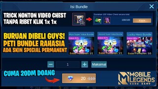 PETI BUNDLE RAHASIA! BISA DAPAT SKIN SPECIAL PERMANENT & TRICK NONTON VIDEO CHEST TANPA RIBET!